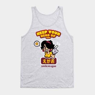 Keep Your Head Up and Smile (Japanese Version) Tank Top